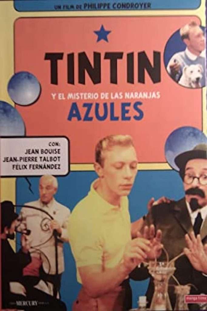 Tintin y el misterio de las naranjas azules